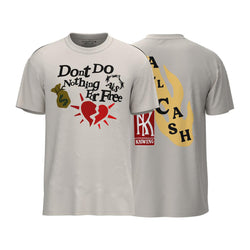 Ak Supply - Don't Do Nothing For Free Tee