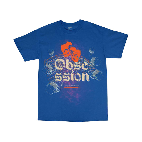 FAQ - Obsession Tee