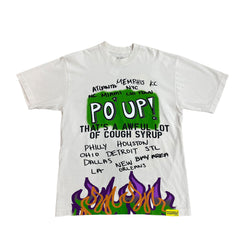 Awful Lot Of Cough Syrup - Po'up Tee