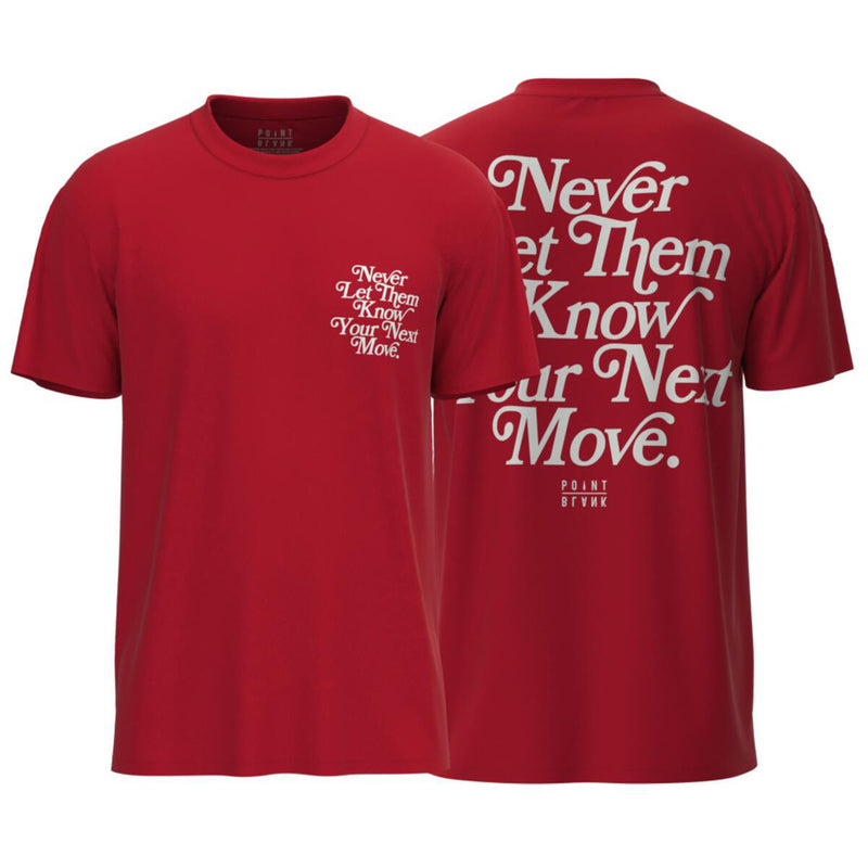 Point Blank - Never Let Them Know Tee